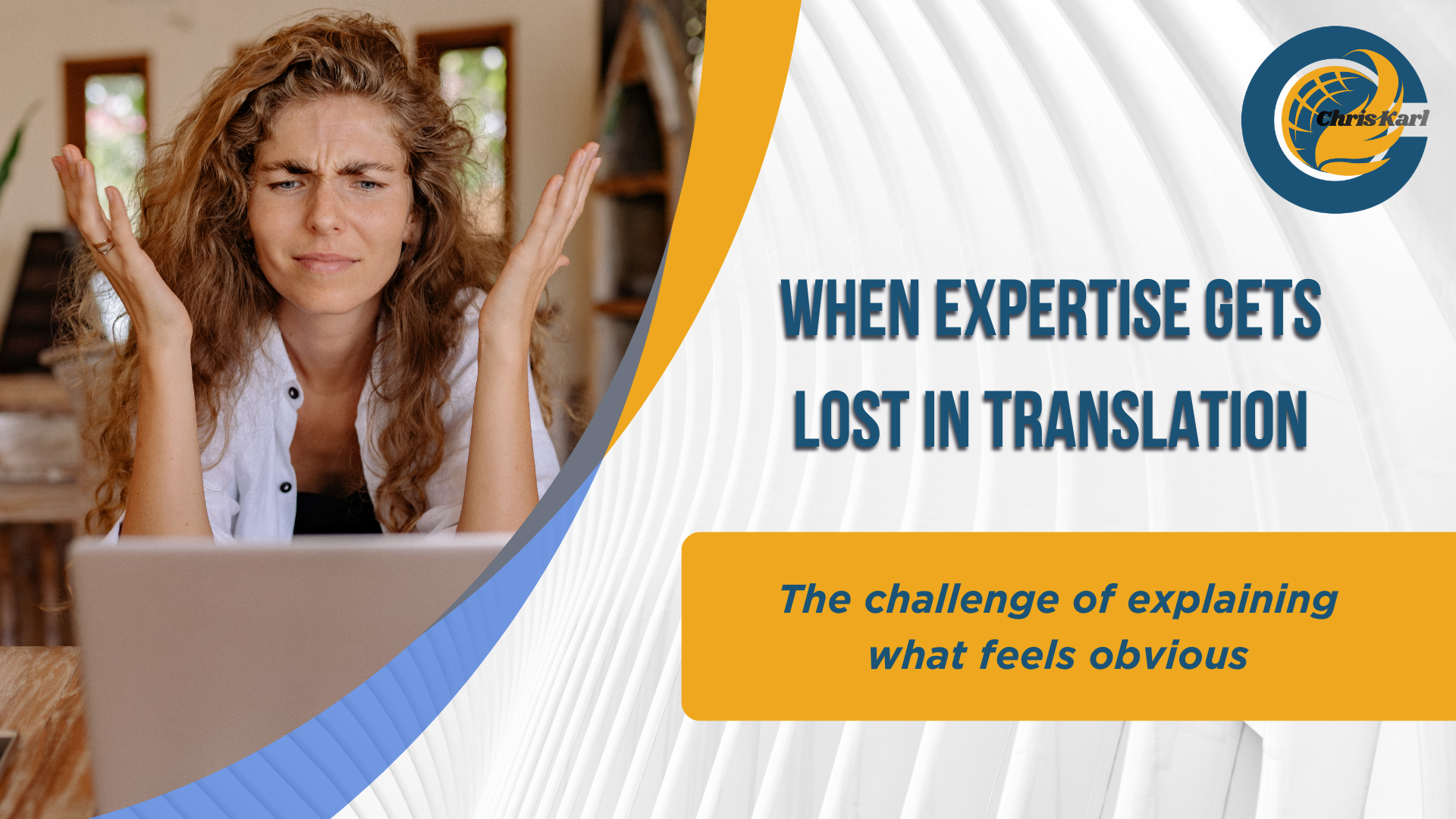 When Expertise Gets Lost in Translation